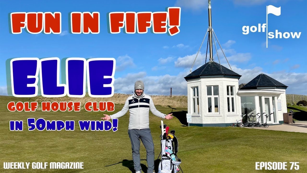 Fun in Fife! Playing Elie Golf House Club